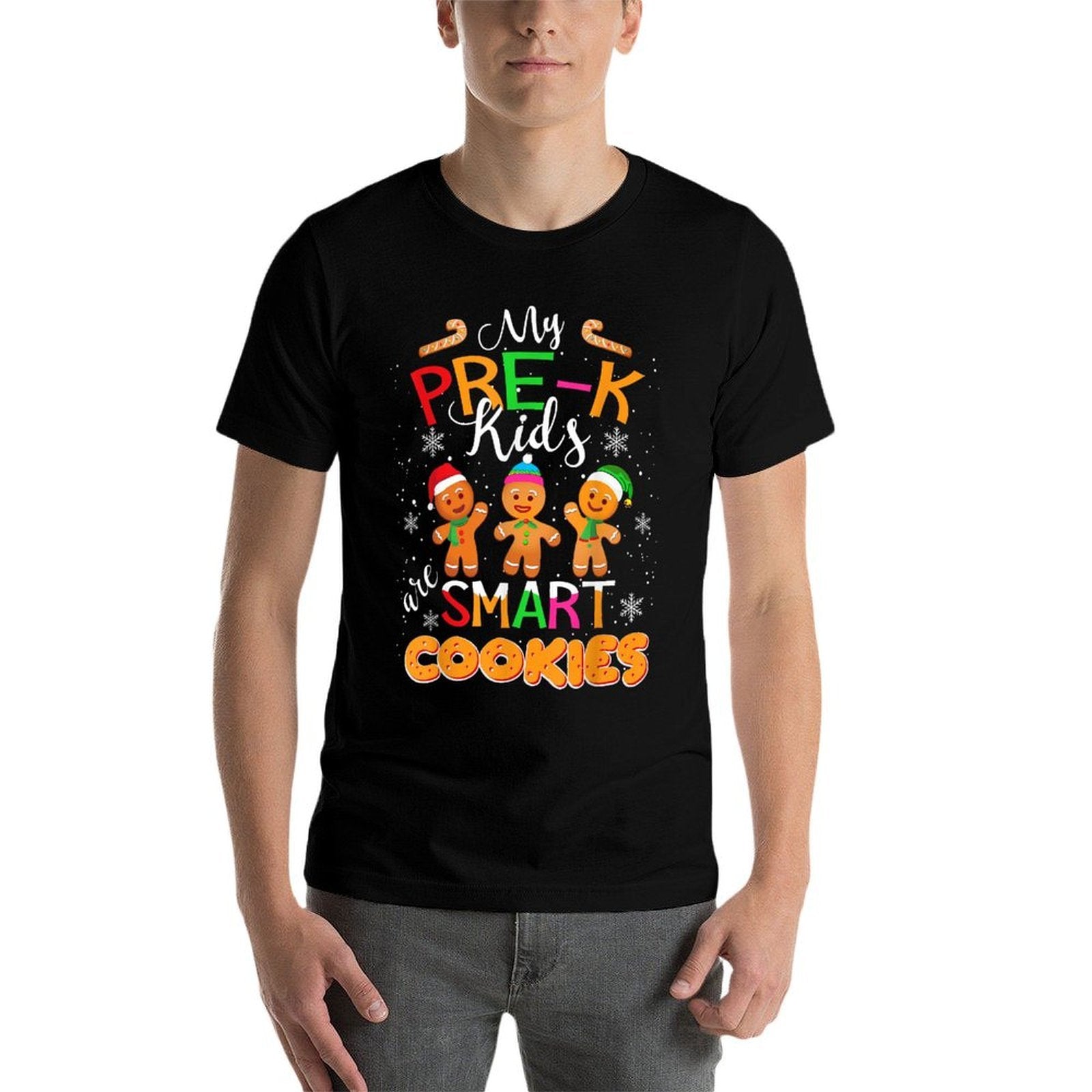 My Pre-K Kids Are Smart Cookies Christmas Teacher Gift  Easy-care T-Shirt