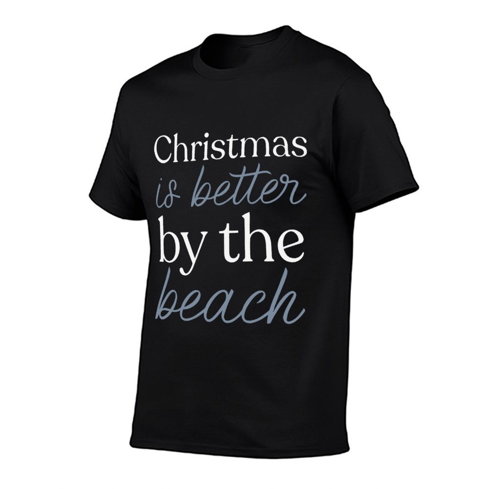 Christmas Is Better by The Beach  Summer-ready Fabric T-Shirt