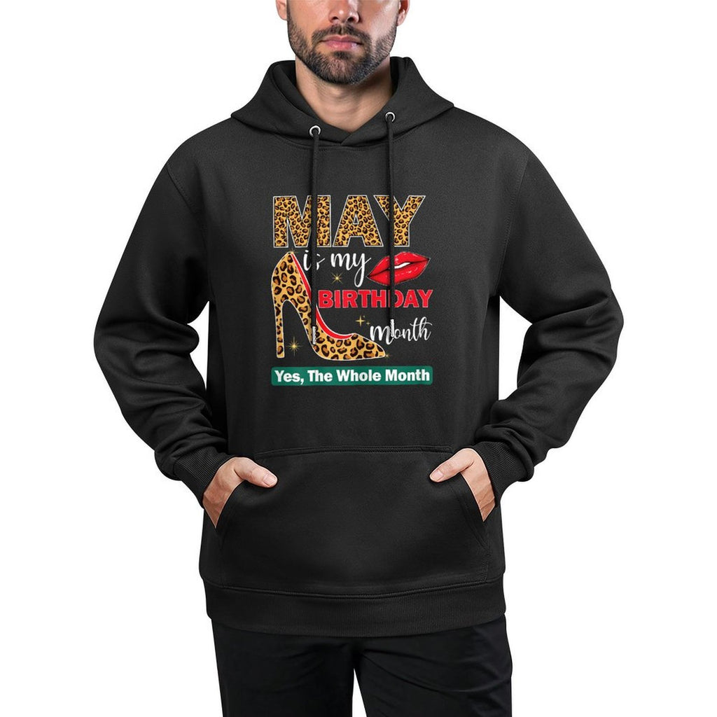 May Is My Birthday Yes The Whole Month Girls Women Medium-Weight Fabric Hoodie