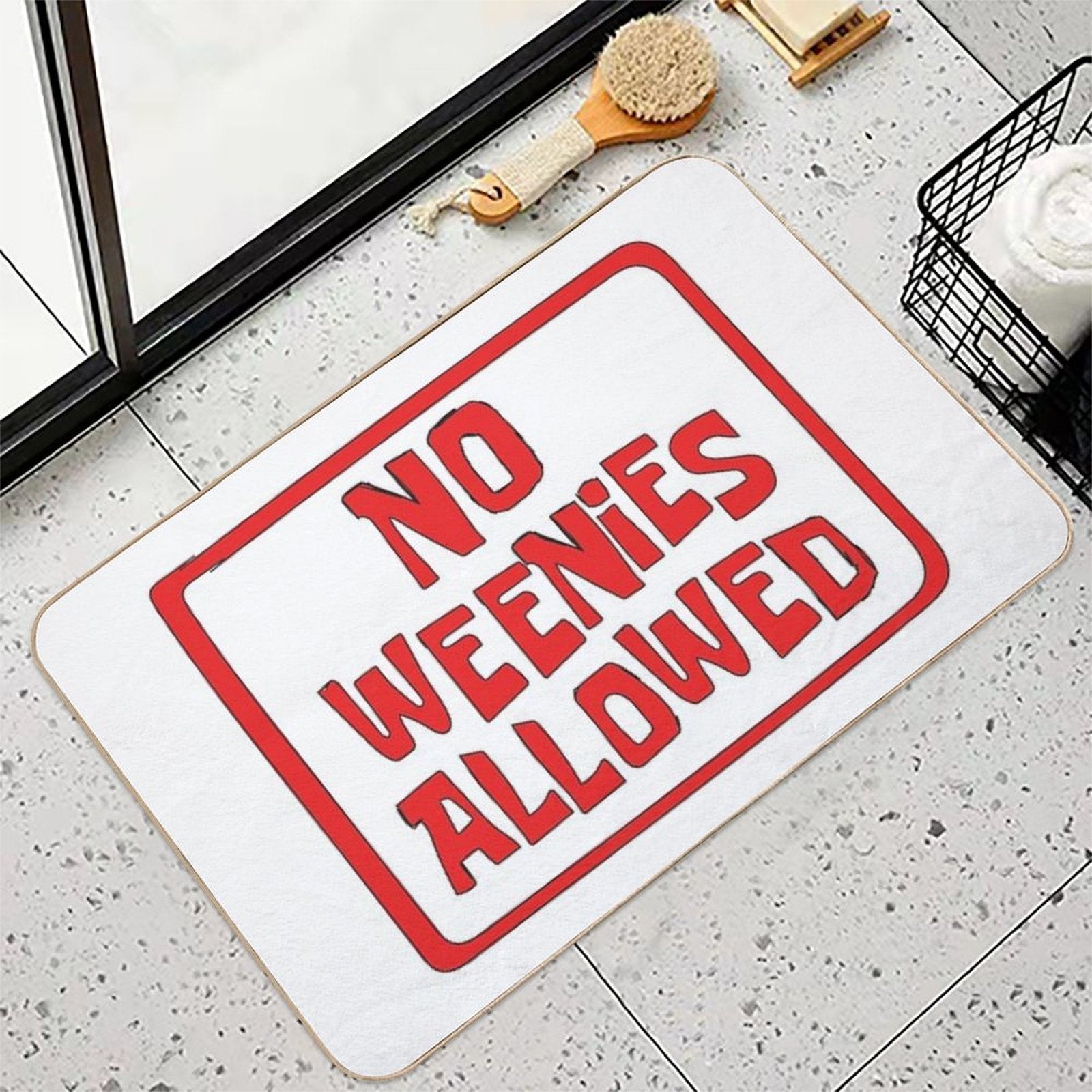 NO WEENIES ALLOWED  Dirt-Trapping Bath Mat