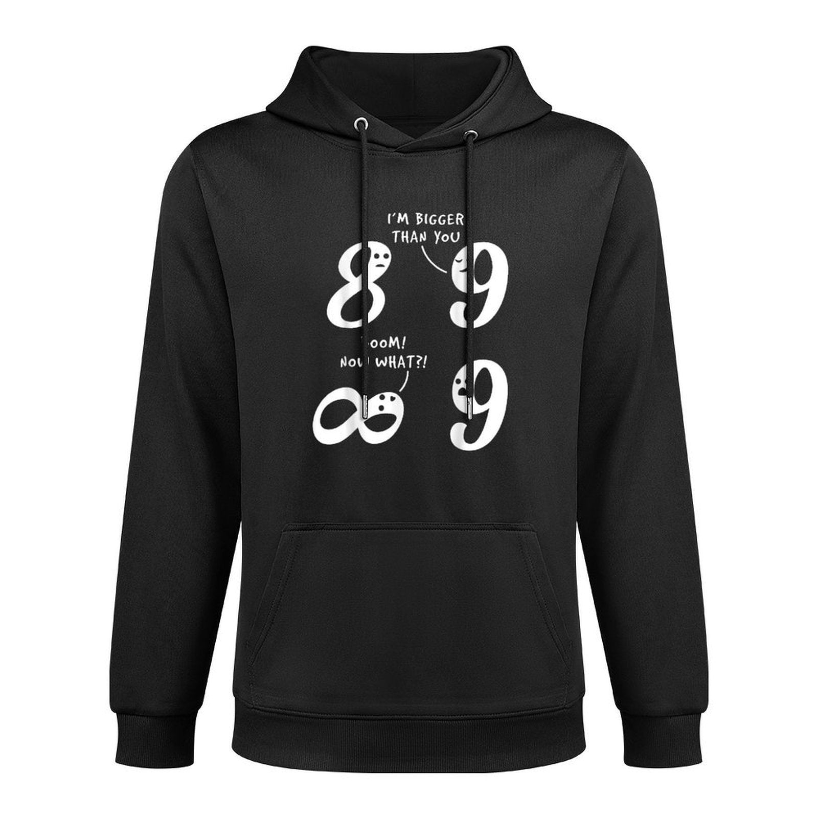 9 Is Bigger Than 8 But Not Infinity Funny Math Lover Joke All-Day Comfort Hoodie