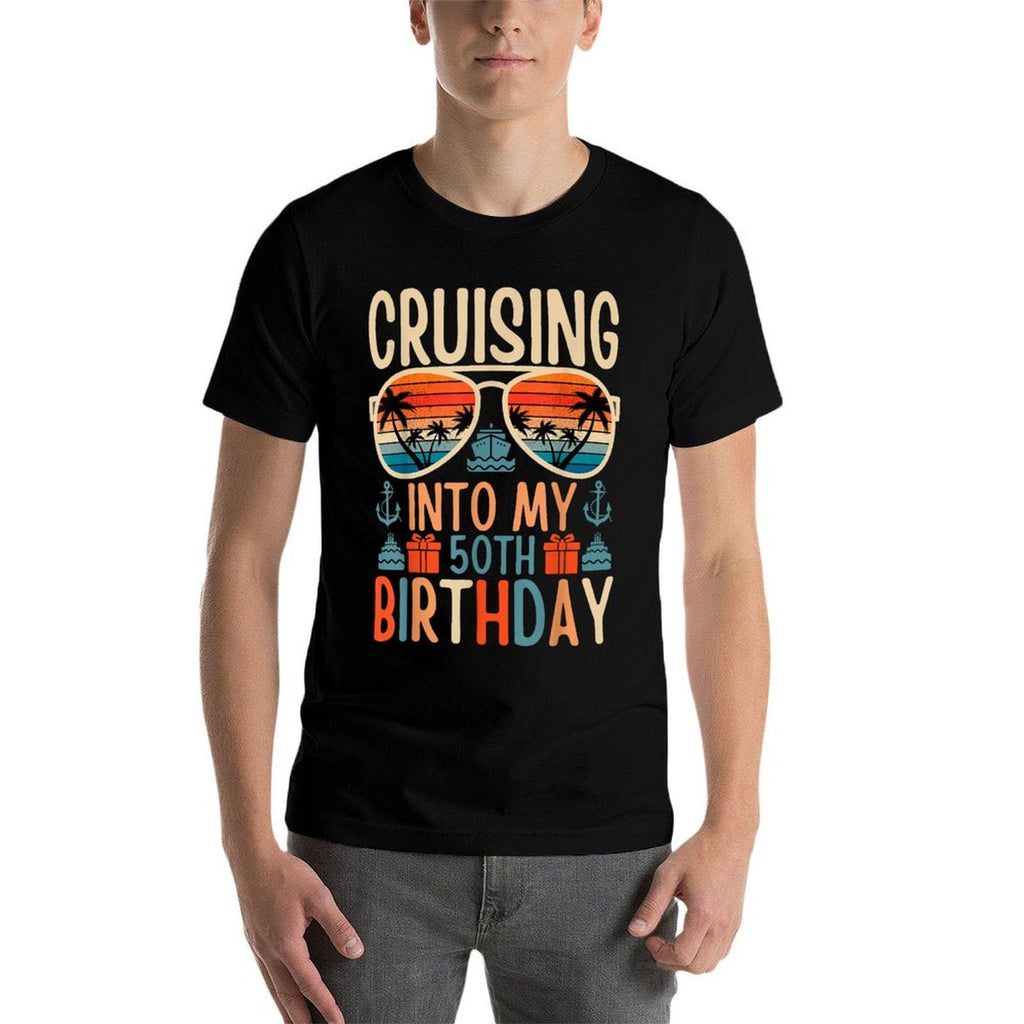 50 Year Old Birthday Cruising Into My 50th Birthday Cruise  Tagless Design T-Shirt