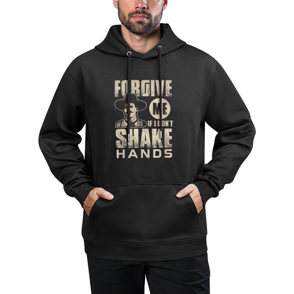 Funny Forgive Me If I Dont Shake 6 Ft Distance Moisture-Wicking Hoodie