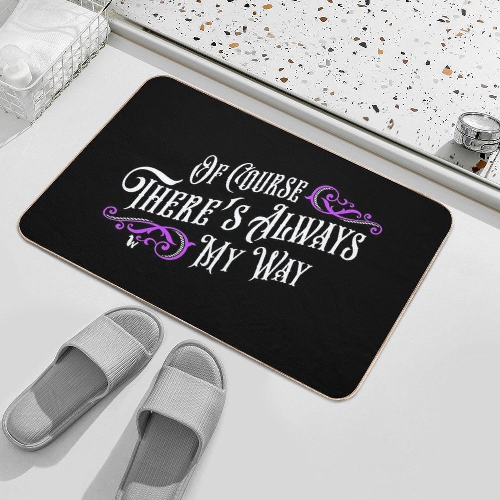 Of Course There's Always My Way Haunted Elevator Speech  Non-Slip Bath Mat