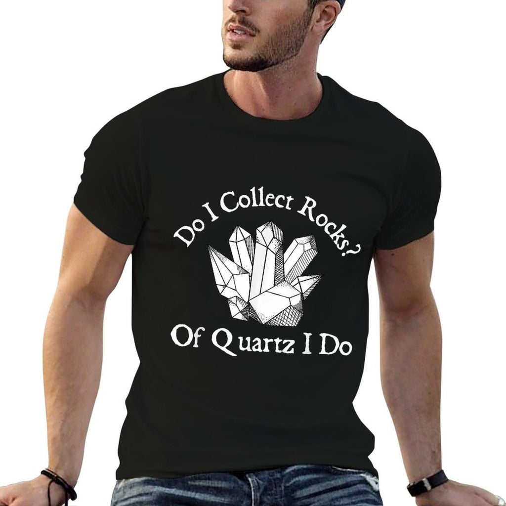 Of Quartz I Do - Rock Collector Geode Hunter Geology  Summer-ready Fabric T-Shirt