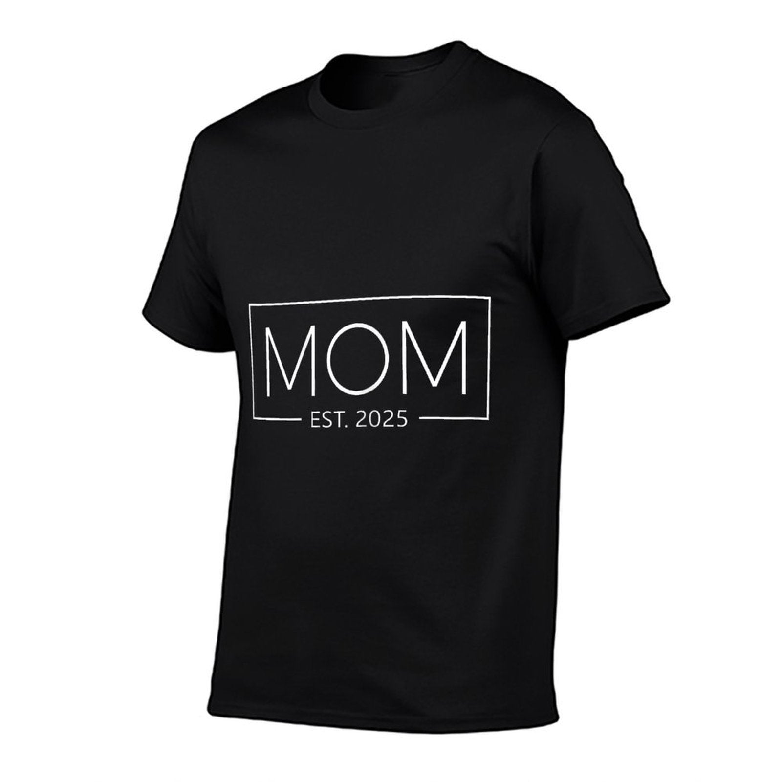 Mom Est. 2025 Expect Baby 2025 Mother 2025 New Mom 2025  Wrinkle-resistant T-Shirt