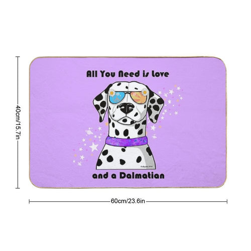 All You Need Is Love And A Dalmatian  Odorless Bath Mat