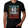 60 Years 720 Months Of Being Awesome Funny 60th Birthday  Moisture-wicking T-Shirt