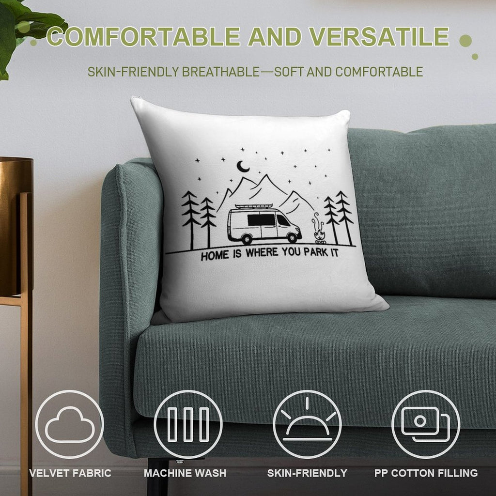 Home Is Where You Park It  Vanlife  Campervan  Camping  Outdoors  RV Soft Easy Maintenance Throw Pillow