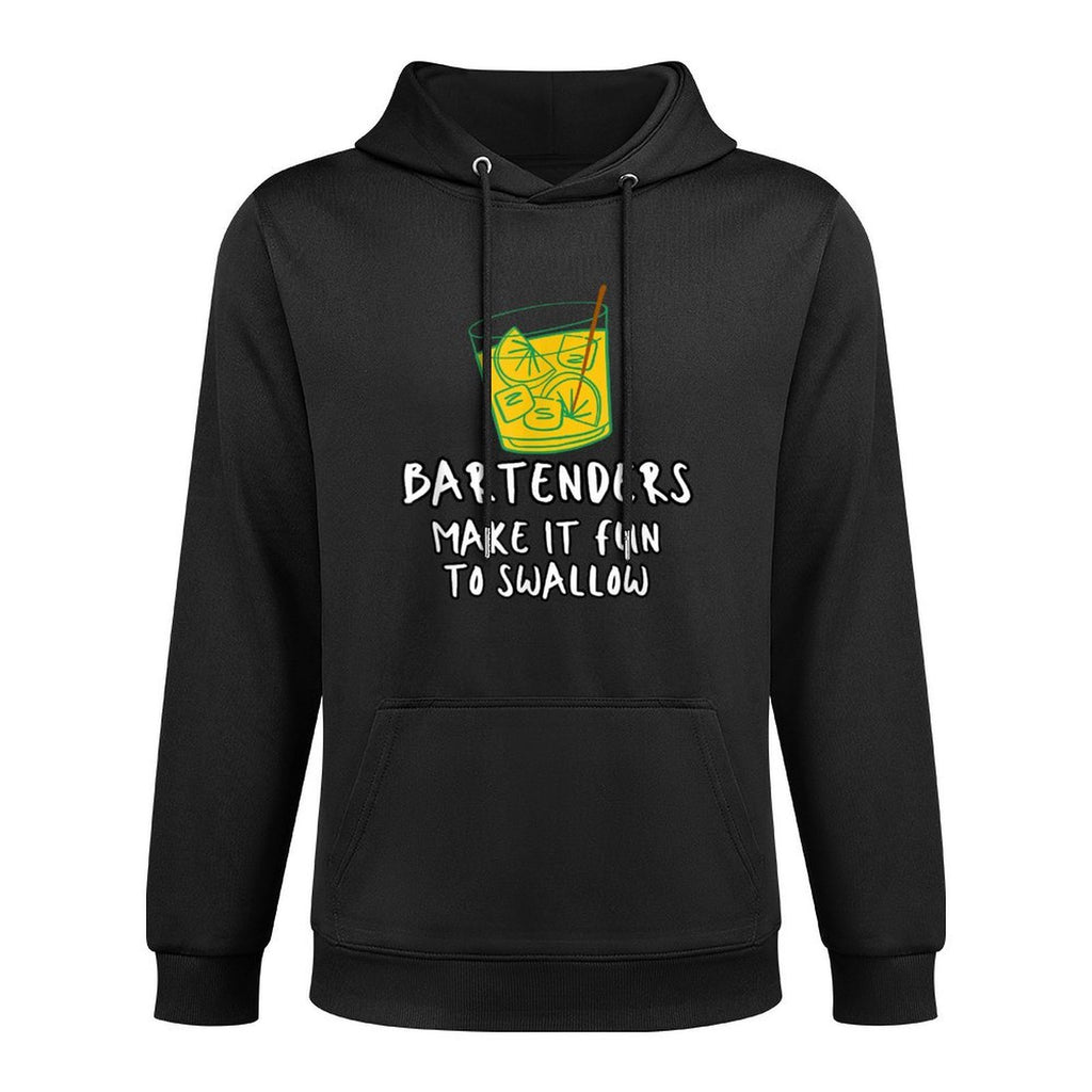 Bartenders Make It Fun To Swallow Adjustable Hood Hoodie