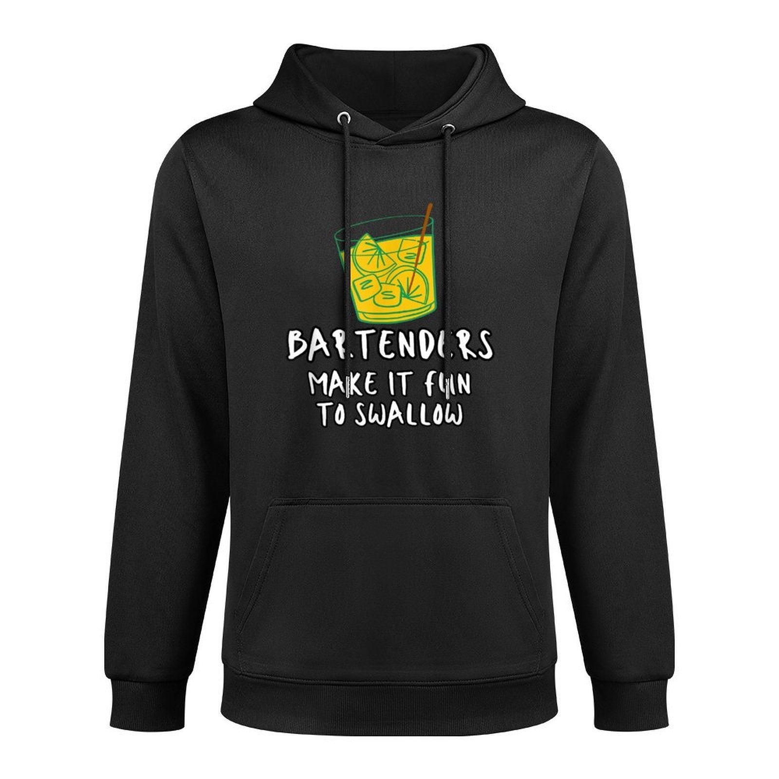 Bartenders Make It Fun To Swallow Adjustable Hood Hoodie
