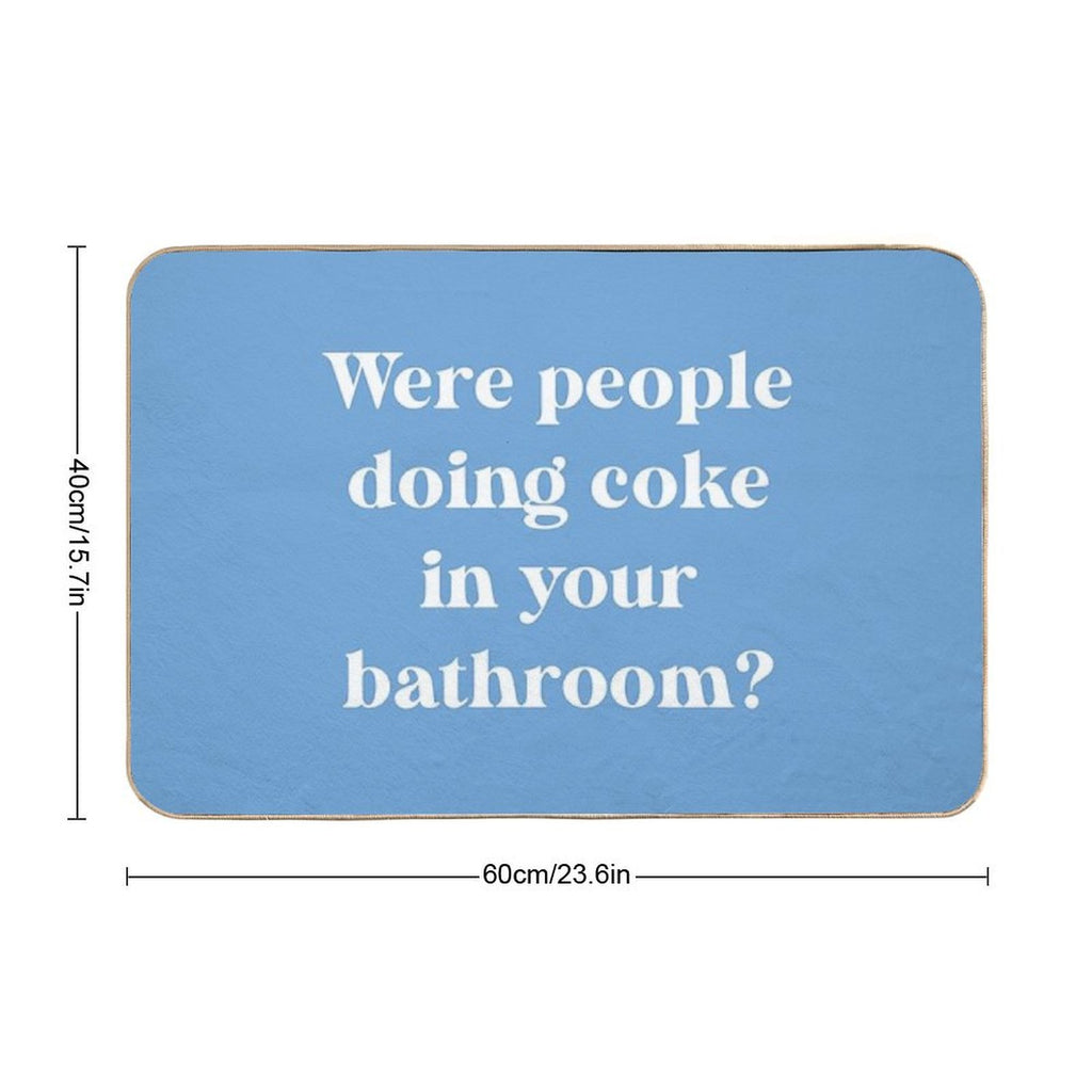 RHOBH - Were People Doing Coke in Your Bathroom  Pet-Safe Bath Mat