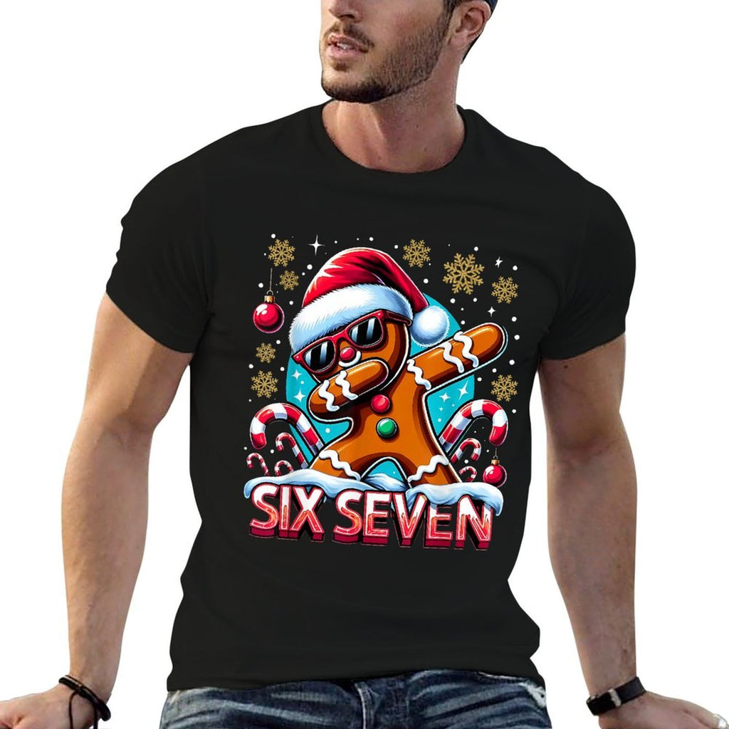 Six Seven Funny Gingerbread Christmas Design Comfortable T-Shirt