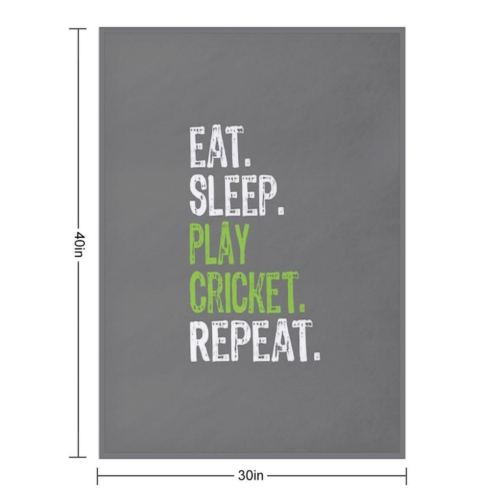 Best Eat Sleep Cricket Gift Design Quick-dry Throw Blanket