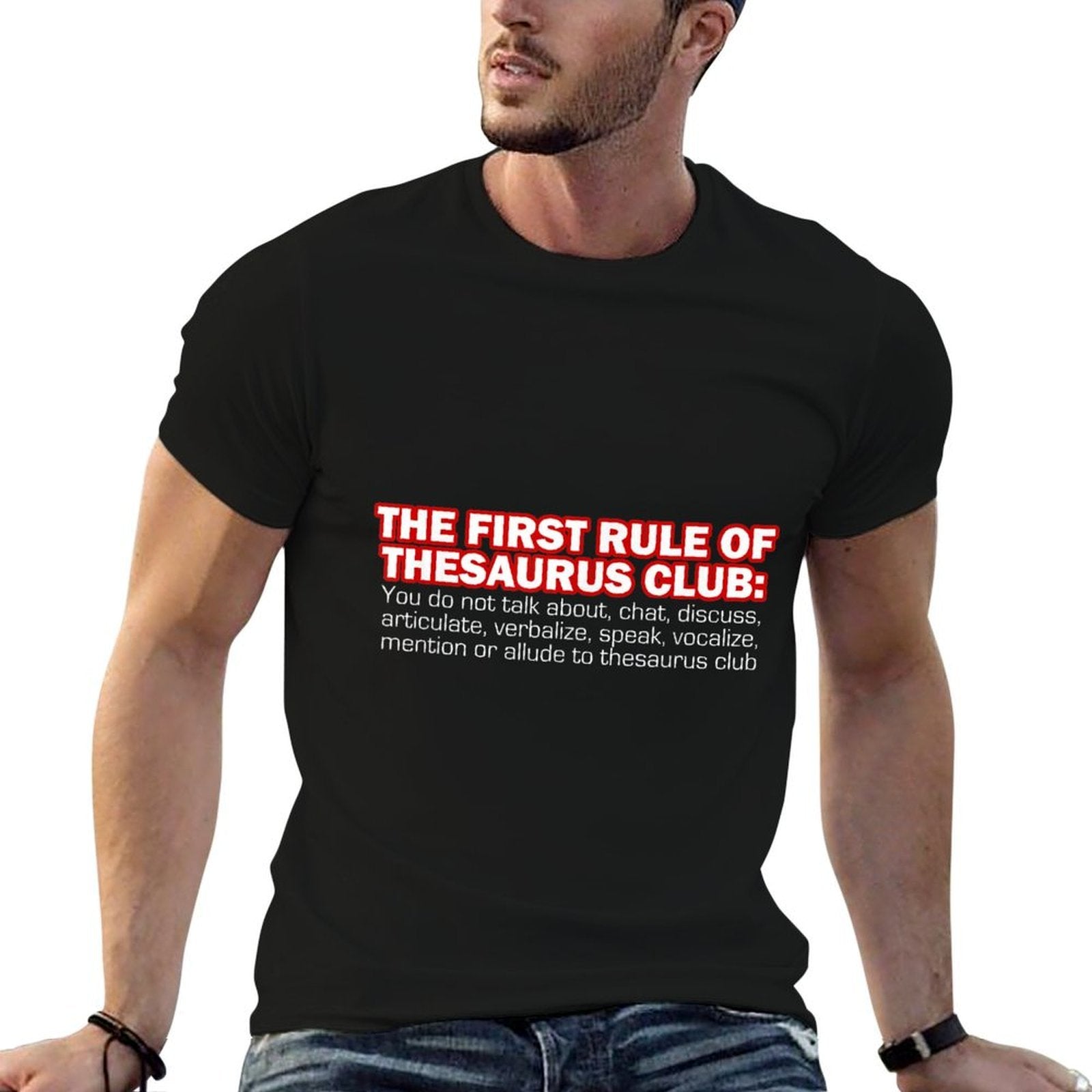 The First Rule Of Thesaurus Club Funny Meme T-shirt  Affordable Price T-Shirt
