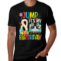 Jump It's My 8th Birthday Trampoline Eight Year Old  Wrinkle-resistant T-Shirt