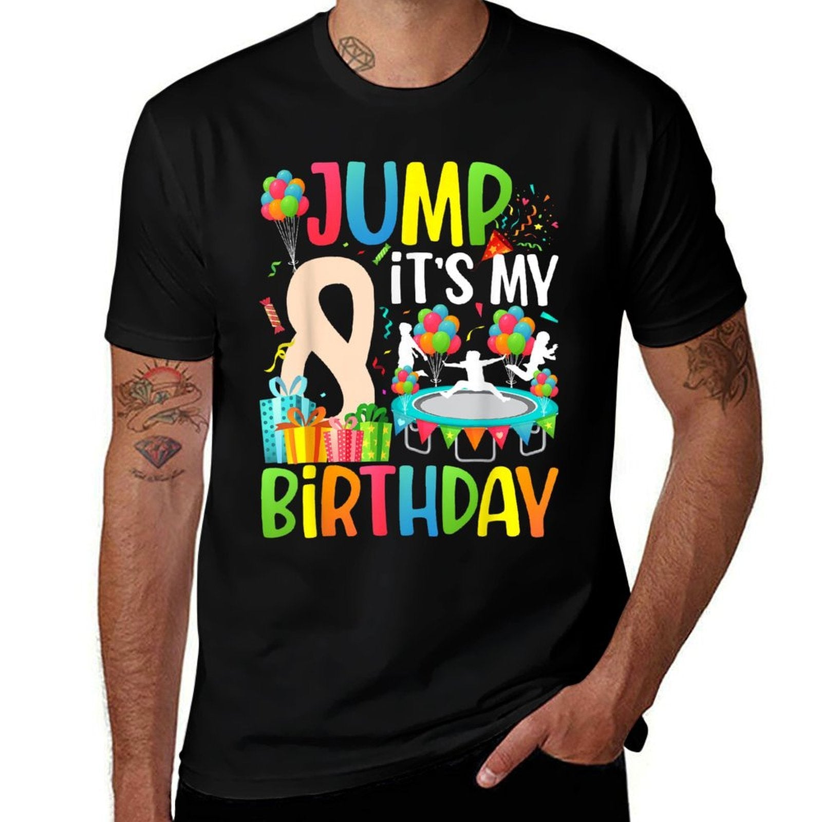 Jump It's My 8th Birthday Trampoline Eight Year Old  Wrinkle-resistant T-Shirt