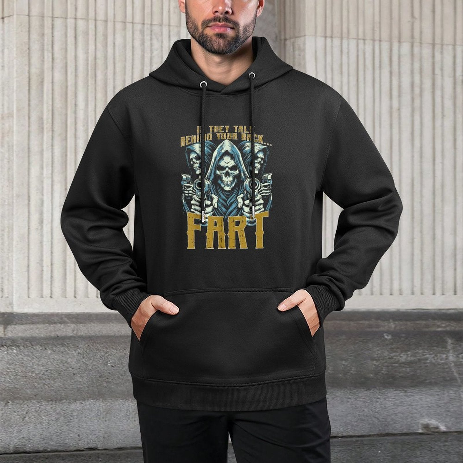 Talk Behind Your Back Fart Skeleton Funny Saying Men Women Customizable Surface Hoodie