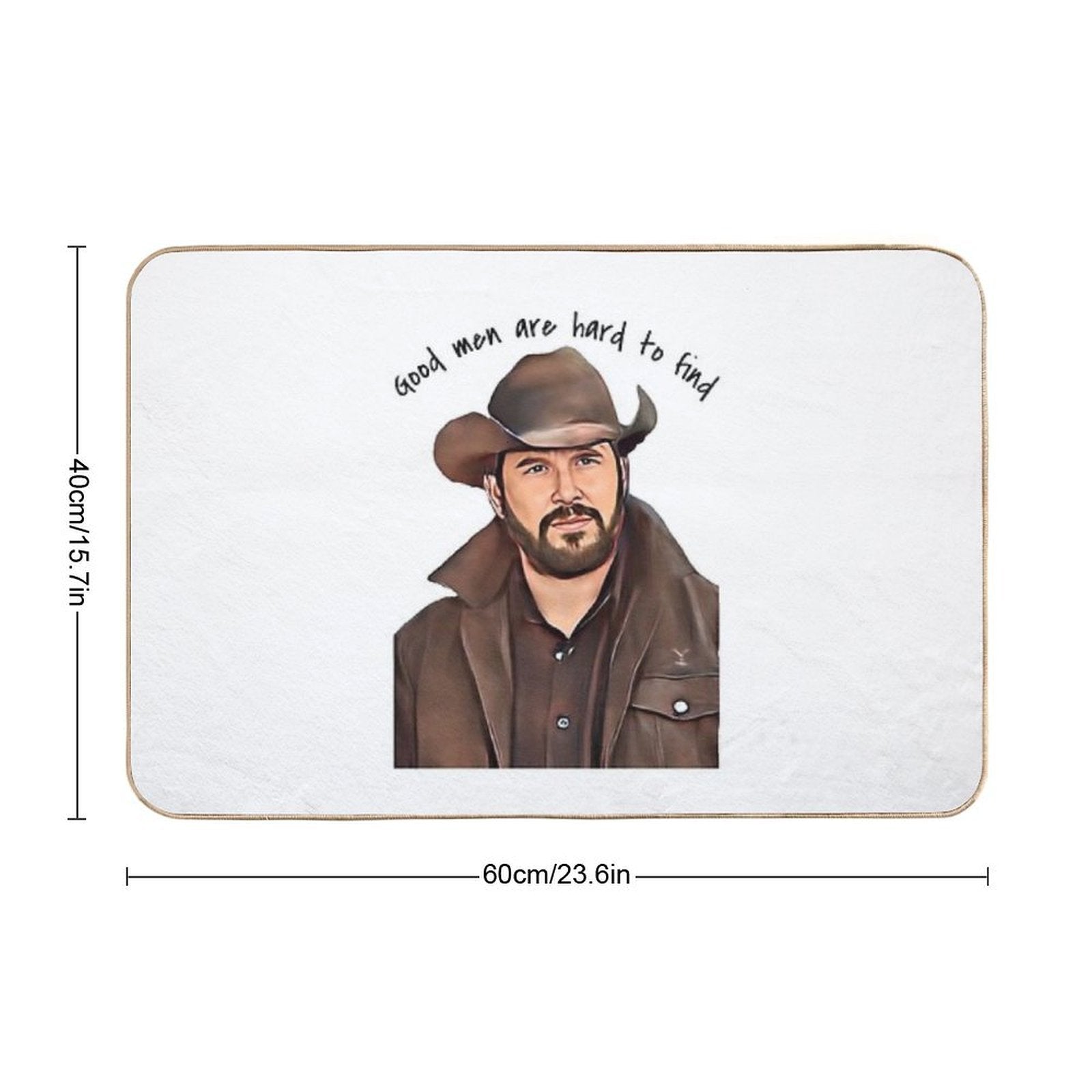 Good Men Are Hard to Find  Multi-Purpose Bath Mat