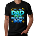 Dad of The Birthday Boy Matching Family Father  High-quality Stitching T-Shirt