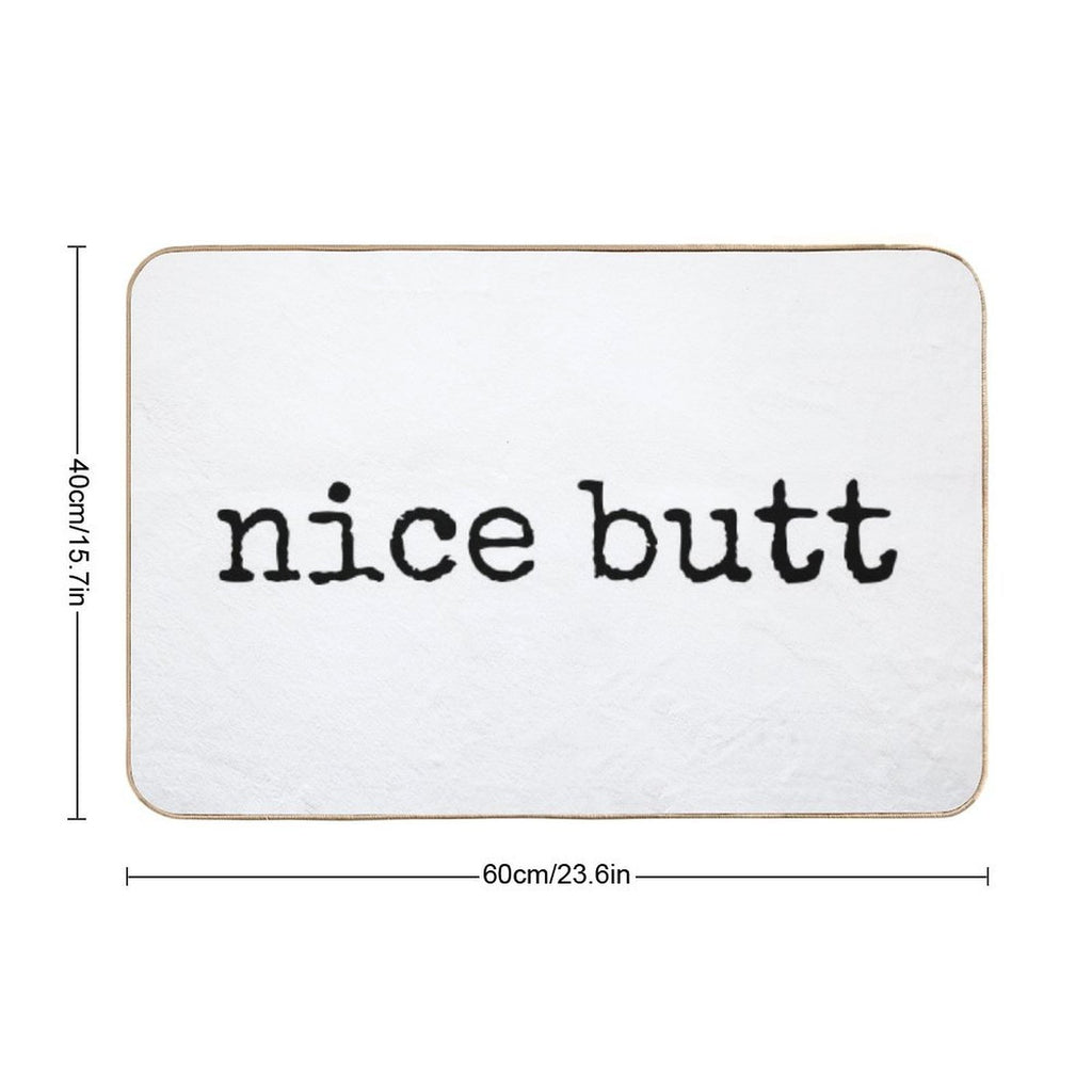 Nice Butt  High-Traffic Bath Mat
