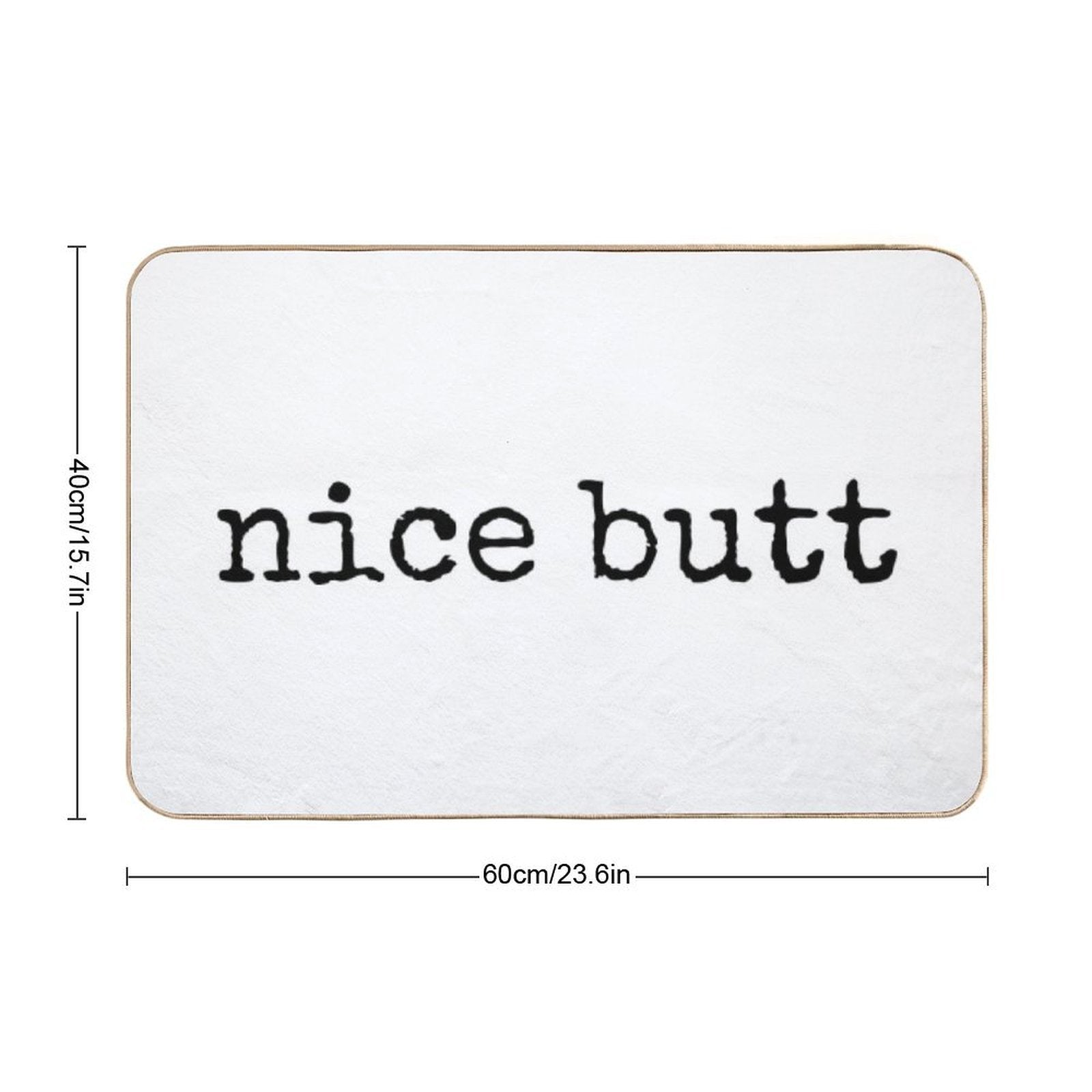 Nice Butt  High-Traffic Bath Mat