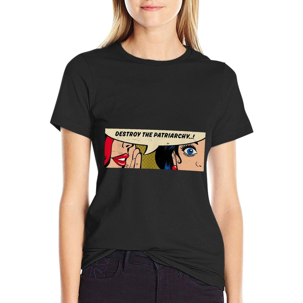 Destroy The Patriarchy - Women Whispering - Feminist Pop Art  High-quality Stitching T-Shirt