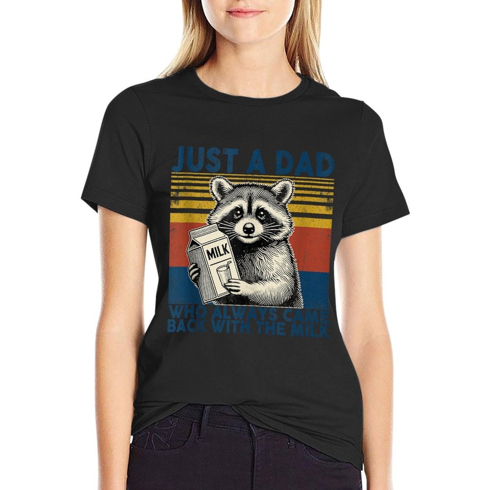 Vintage Racoon Just A Dad Who Always Came Back With The Milk  Stretchy T-Shirt