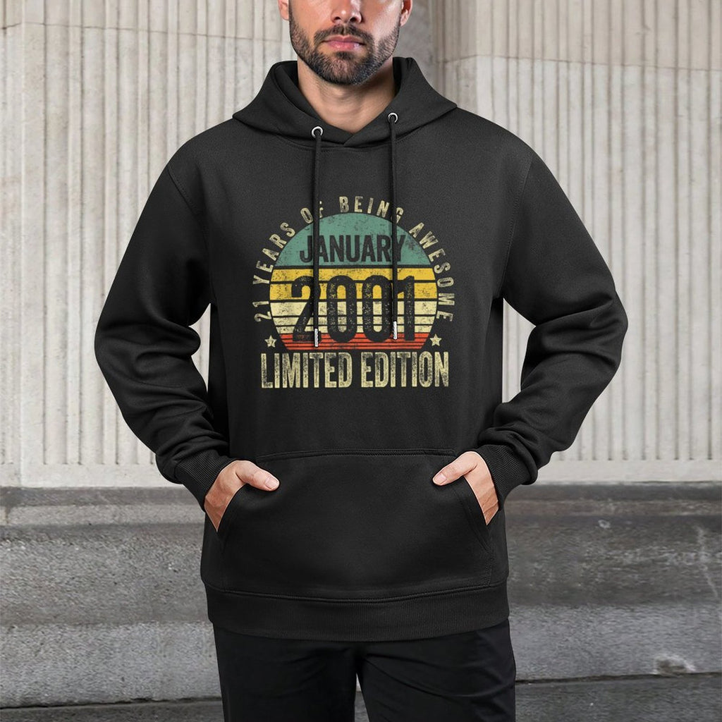 21 Year Old Gift January 2001 Limited Edition 21st Birthday Versatile Streetwear Hoodie