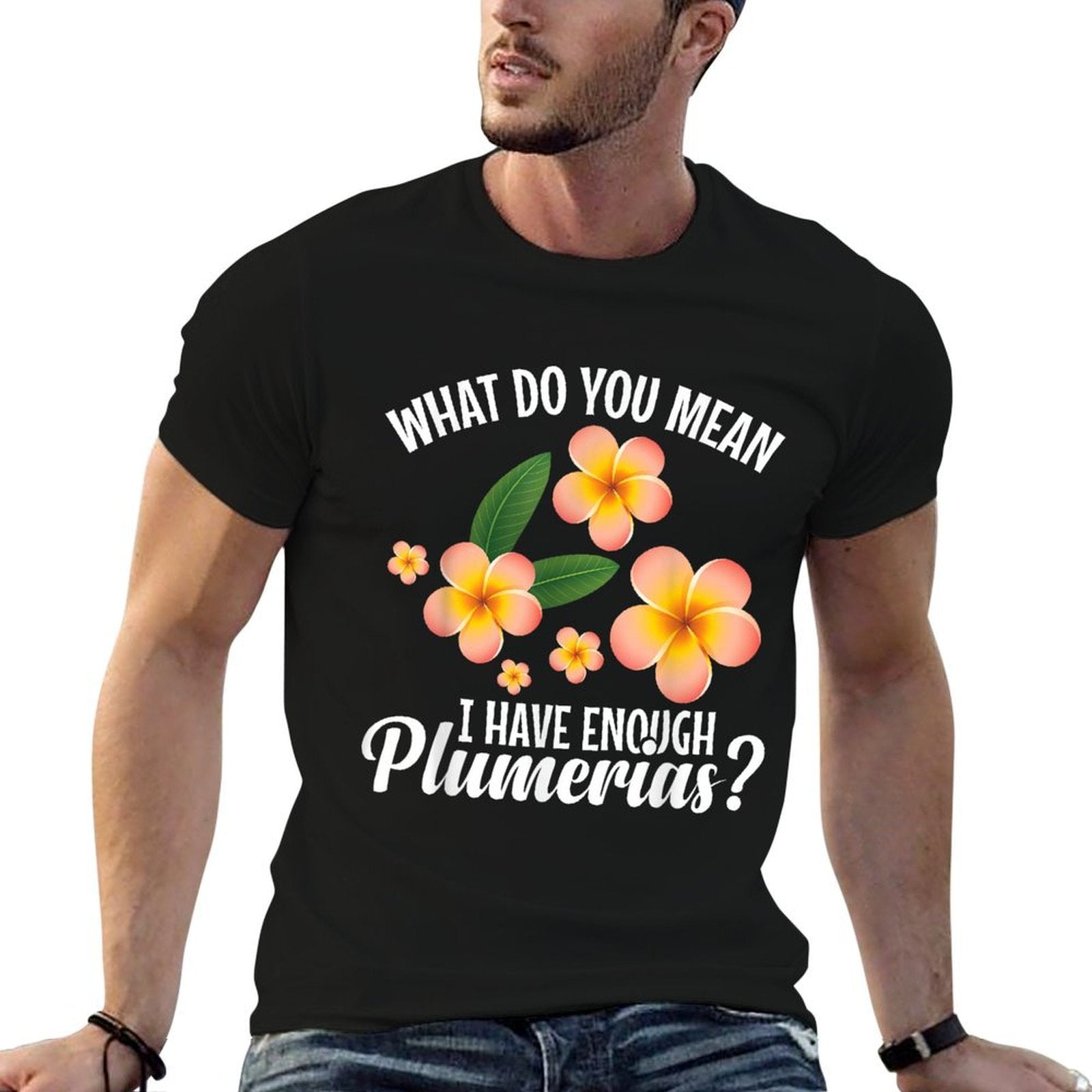 Plumeria Flower Lover Gardener Seeds Plumeria Lover  Trendy Pattern T-Shirt
