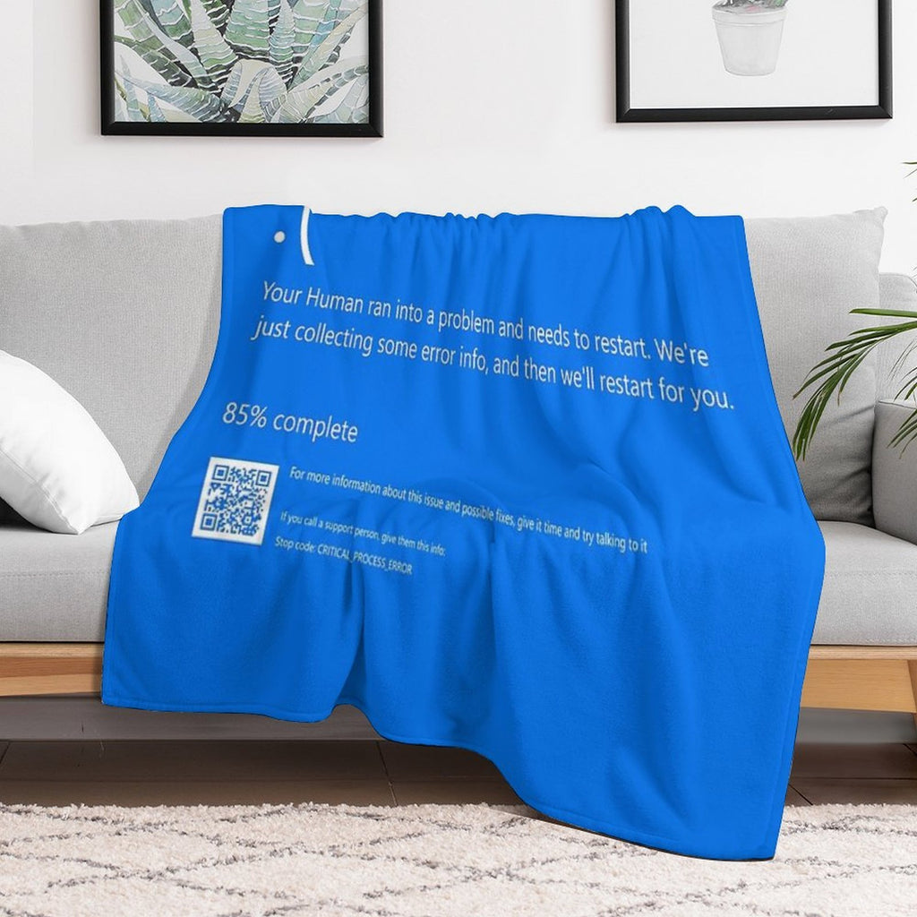 Blue Screen of Death - Human Edition Gift-ready Throw Blanket