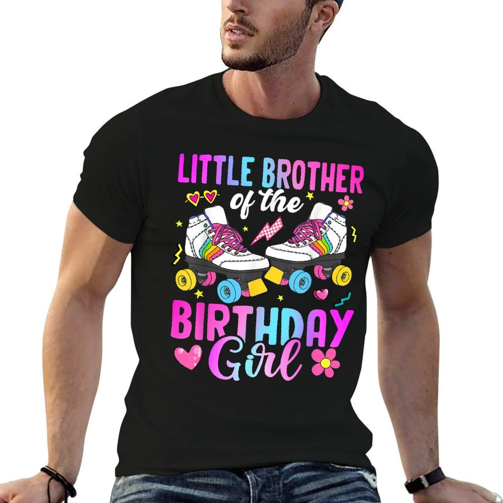 Little Brother Of The Birthday Girl Rolling Skate Bday Comfortable T-Shirt