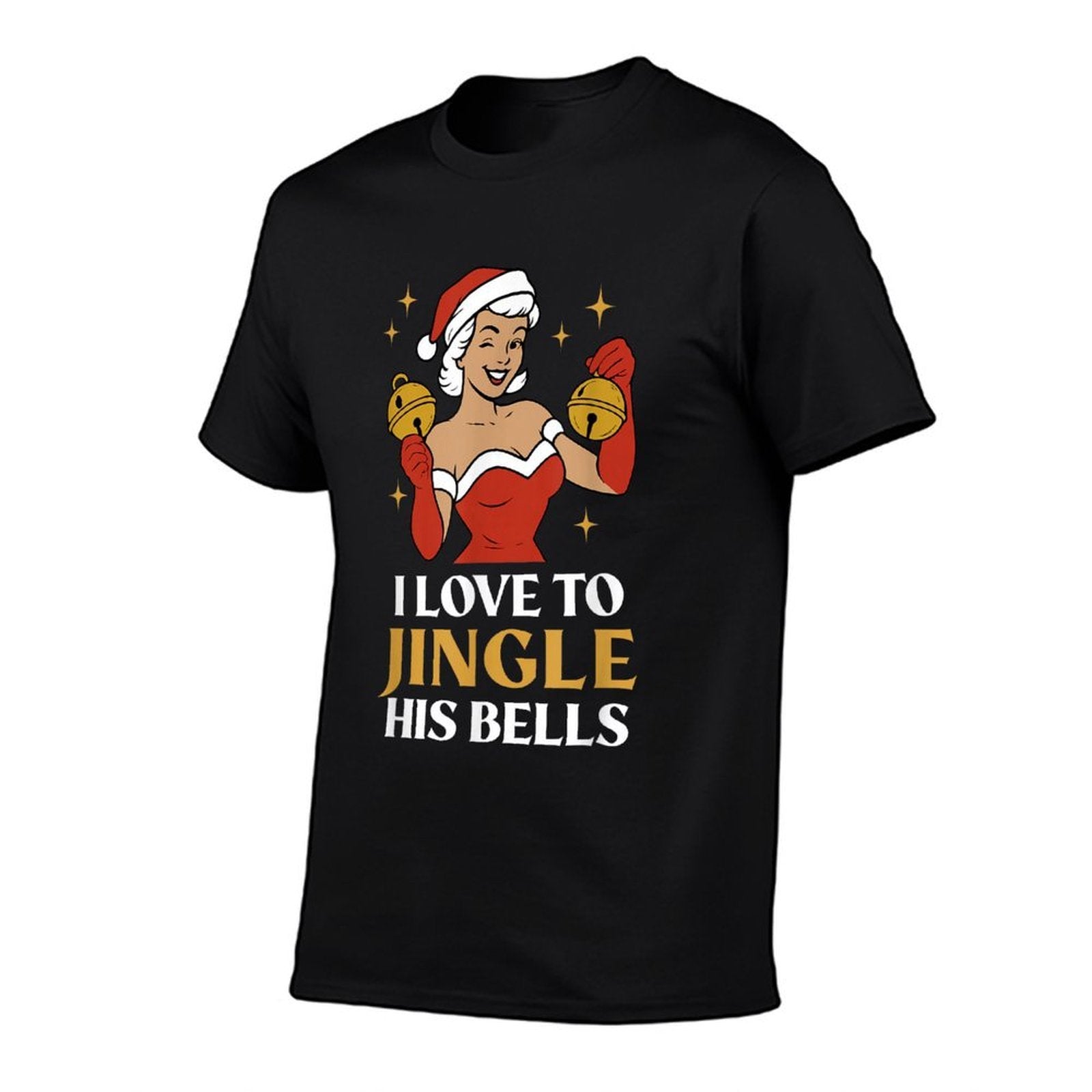 I Love to Stuff Her Stocking, I Love to Jingle His Bells  Breathable T-Shirt