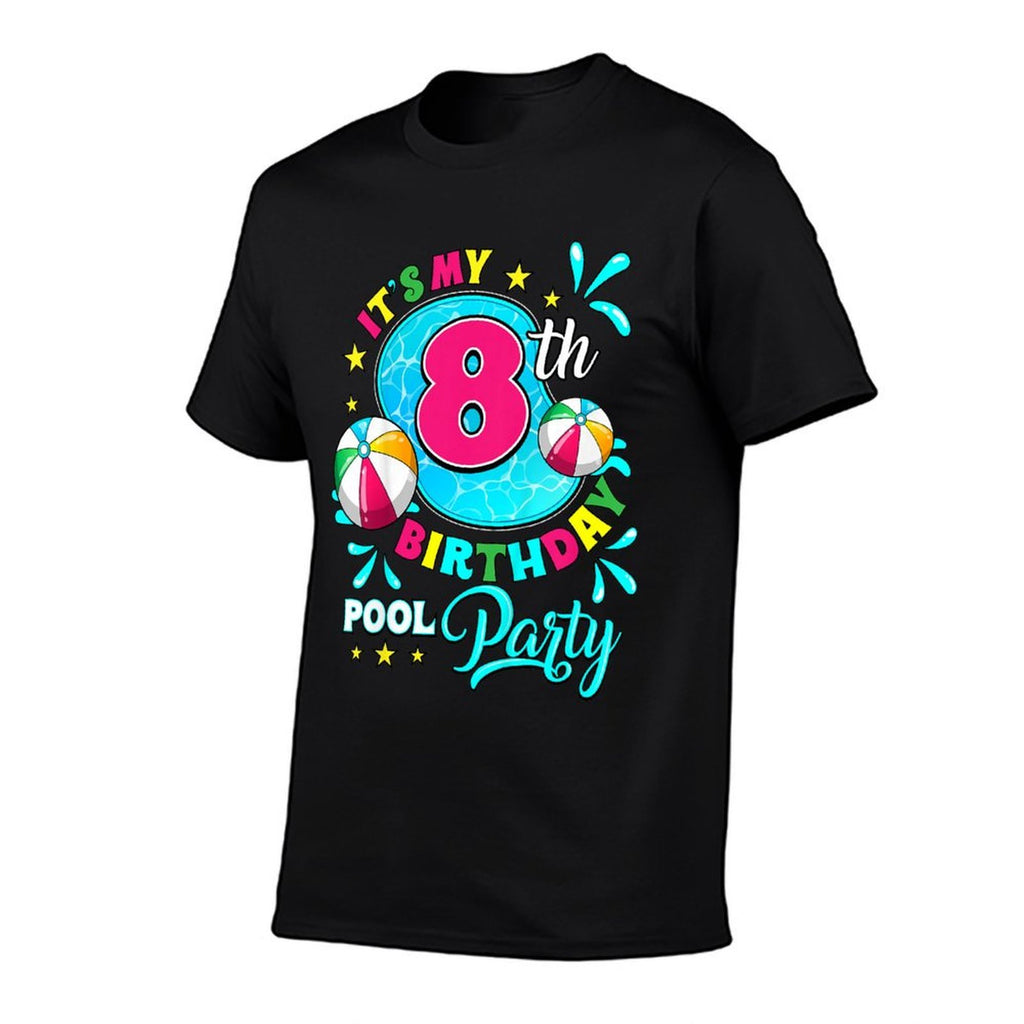 Its My 8th Birthday Pool Party 8 Years Old  Slim-fit Cut T-Shirt