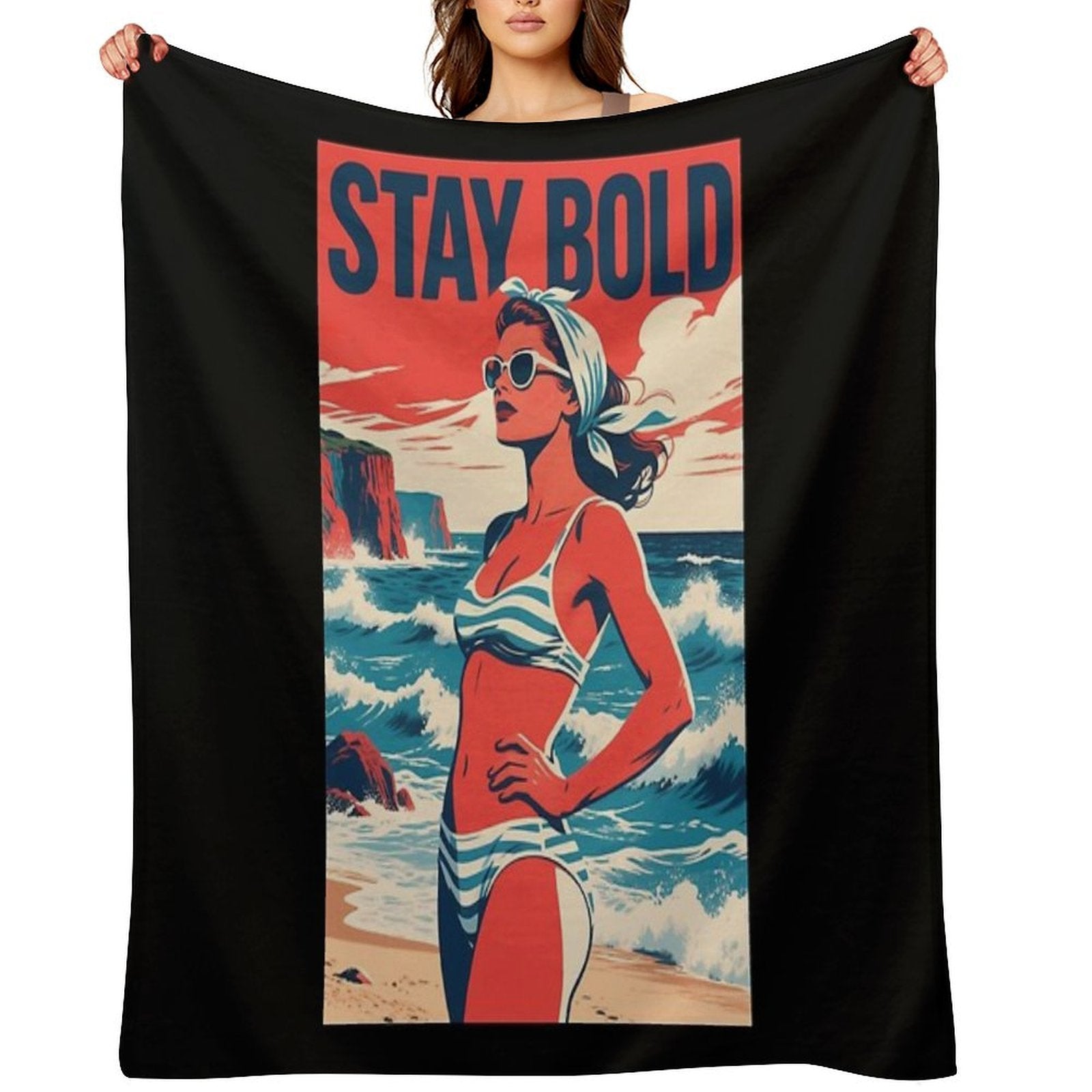 Stay Bold – Retro Beach Woman Hope Propaganda Quick-dry Throw Blanket