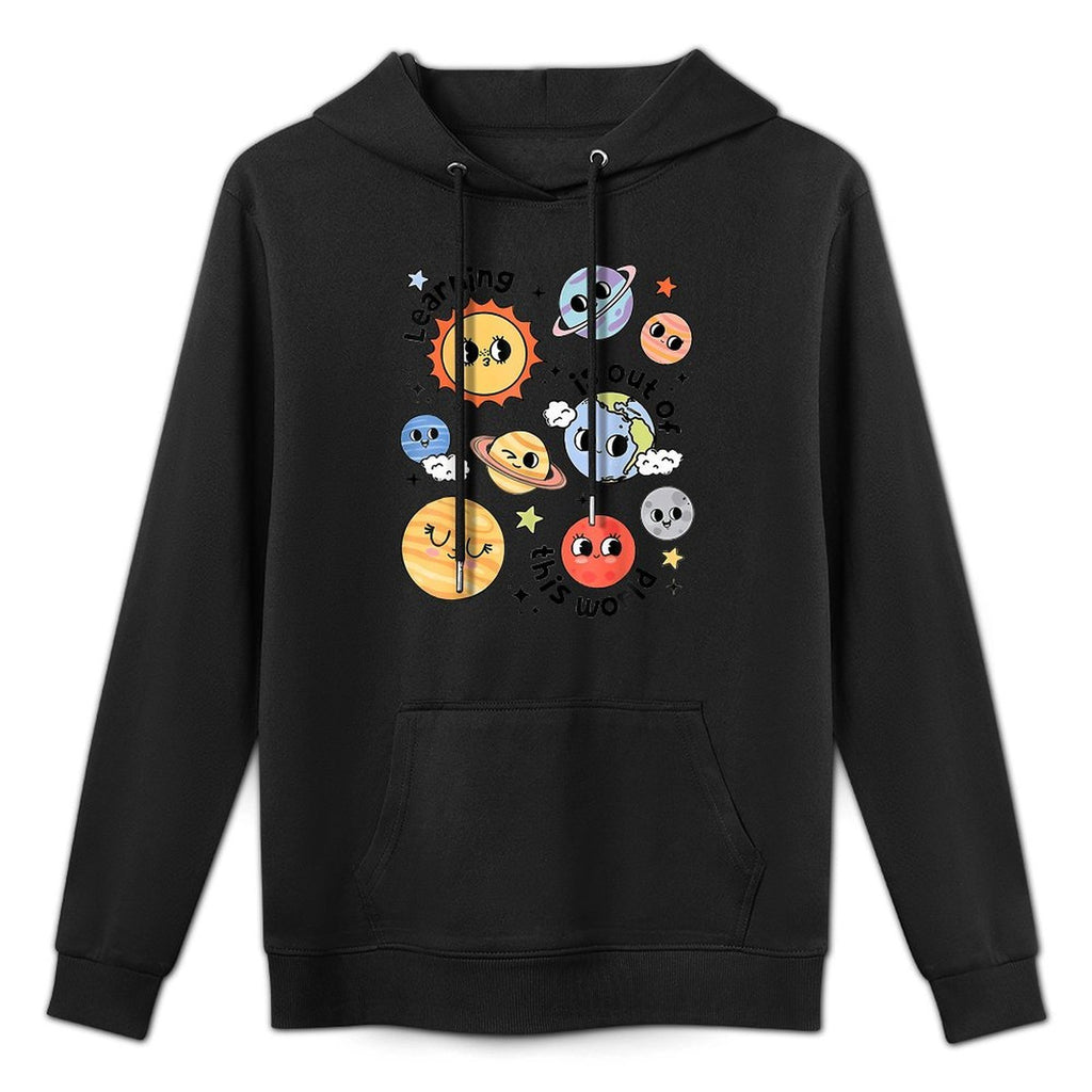 Teacher Space Science Learning Is Out Of World Solar System Customizable Surface Hoodie