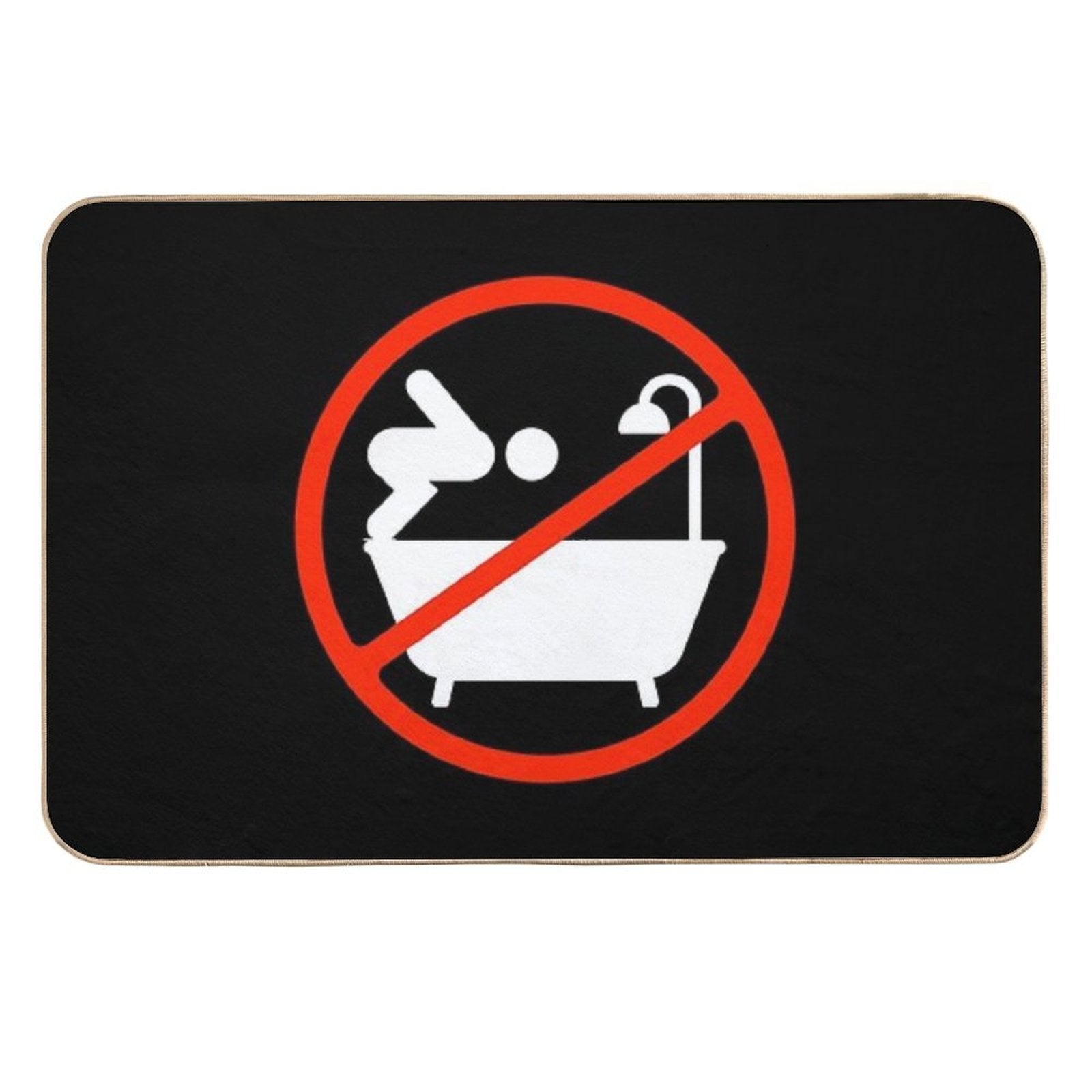 No Diving in The Bathtub  Odorless Bath Mat