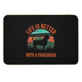 Life Is Better With A Chihuahua Vintage Dog Gift  Multi-Purpose Bath Mat