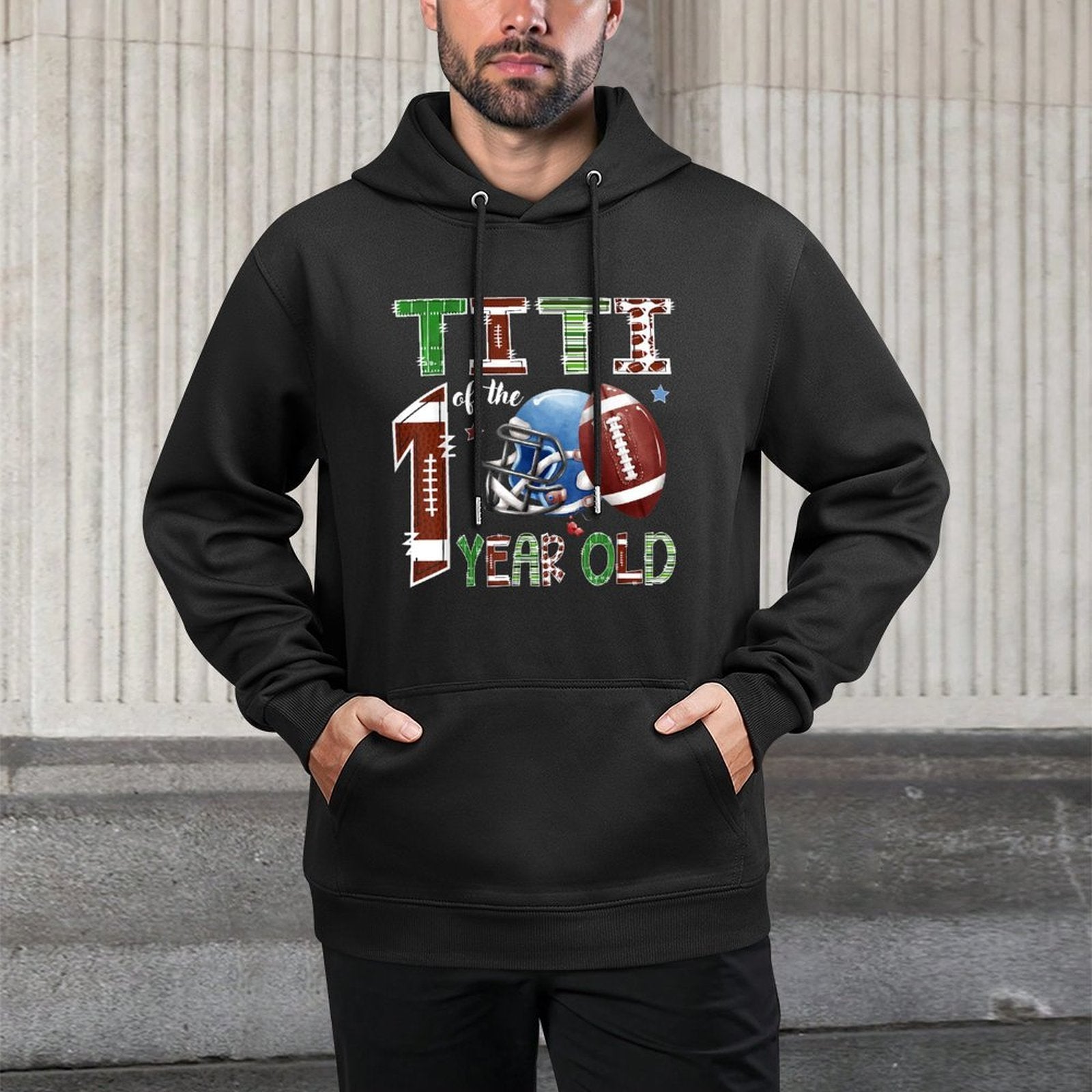 Titi Of The 1 Year Old Football 1St Year Down Birthday Pilling-Resistant Hoodie