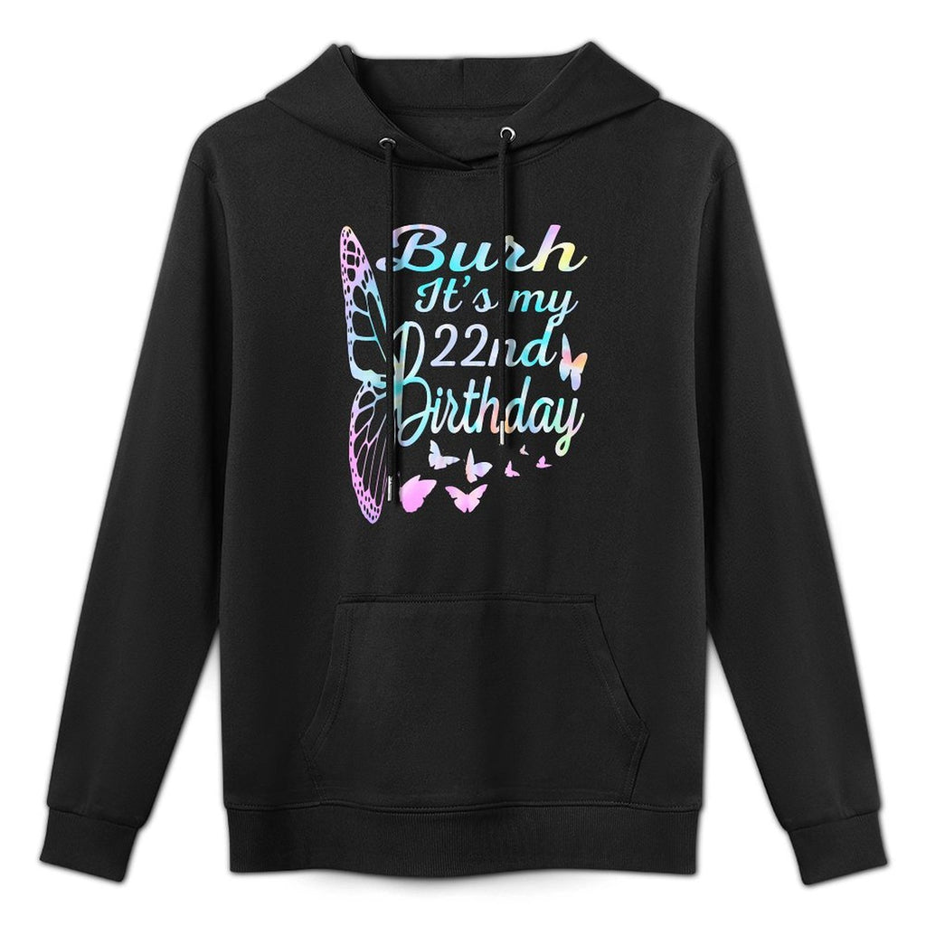 Bruh It's My 22nd Birthday 22 Year Old 22nd Birthday Girl Adjustable Hood Hoodie