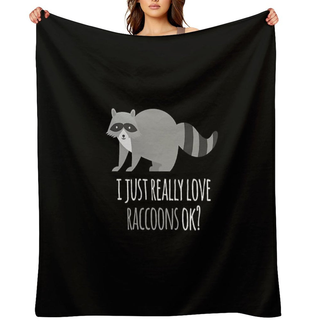 I Just Really Love Raccoons Ok Compact Throw Blanket