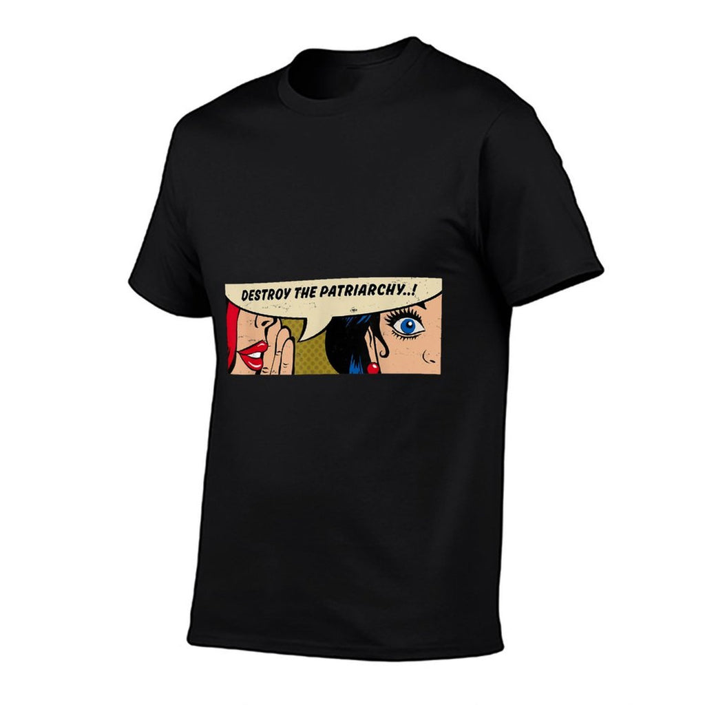 Destroy The Patriarchy - Women Whispering - Feminist Pop Art  High-quality Stitching T-Shirt
