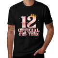 12th Birthday Girls 12 Years Old Official PRE-TEEN  Affordable Price T-Shirt