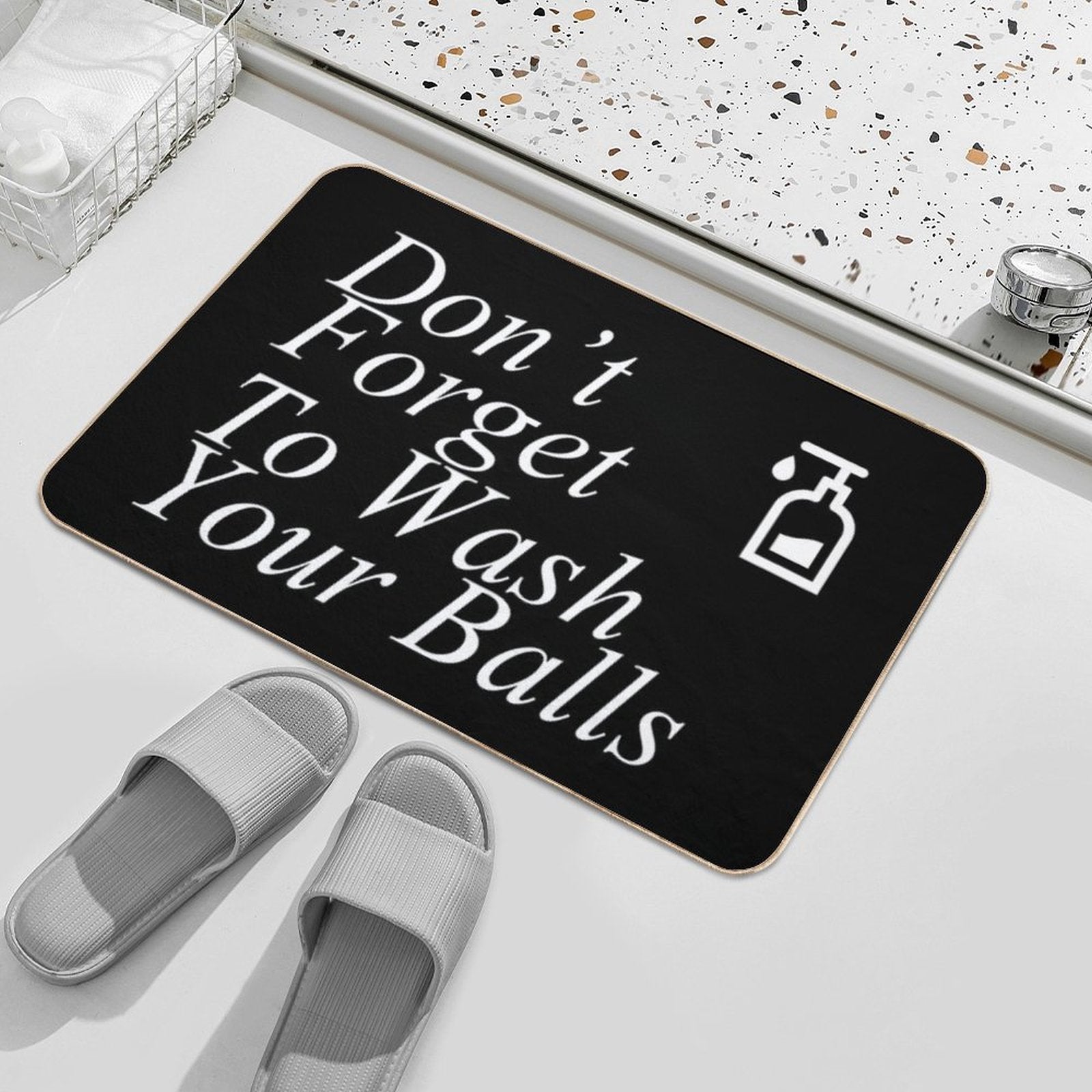 Funny Don't Forget To Wash Your Balls  Stain-Proof Bath Mat