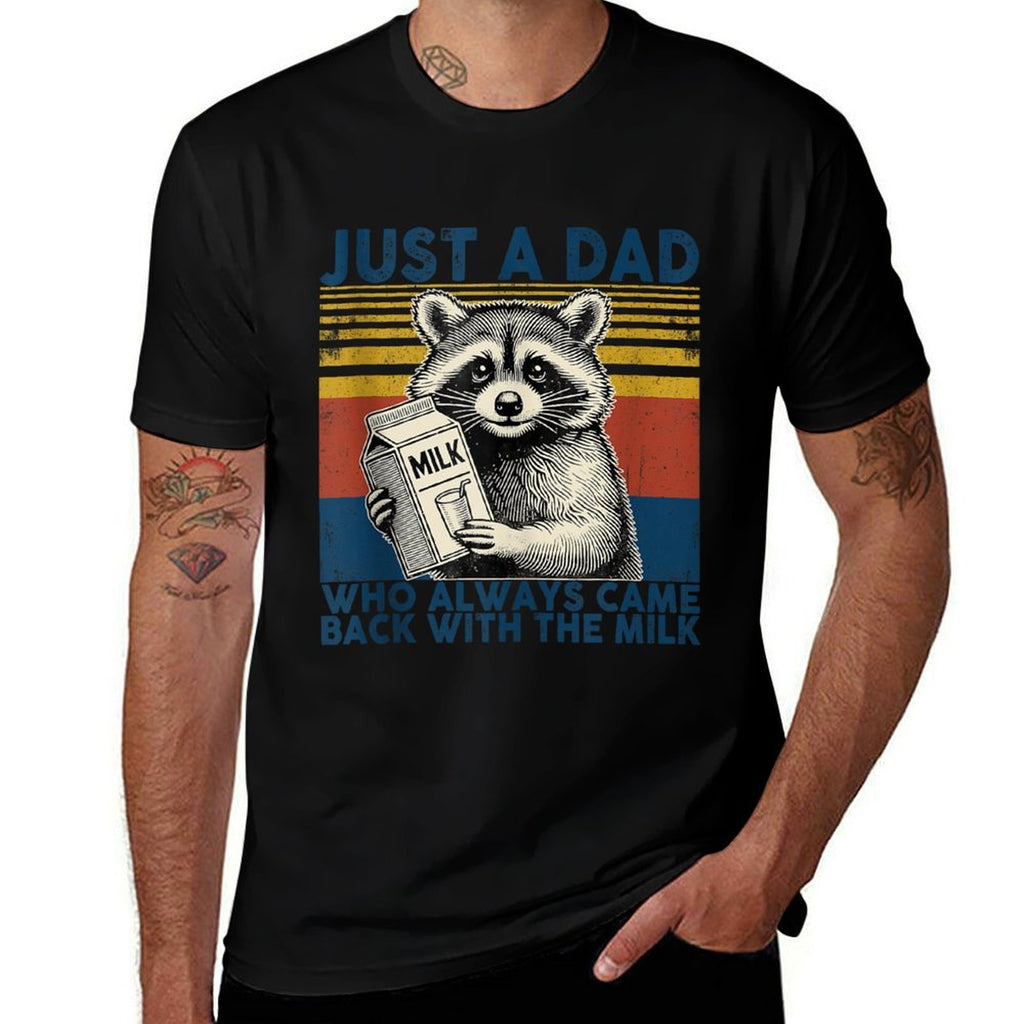 Vintage Racoon Just A Dad Who Always Came Back With The Milk  Stretchy T-Shirt