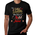A Queen Was Born on June 22 June 22nd Birthday  Soft T-Shirt