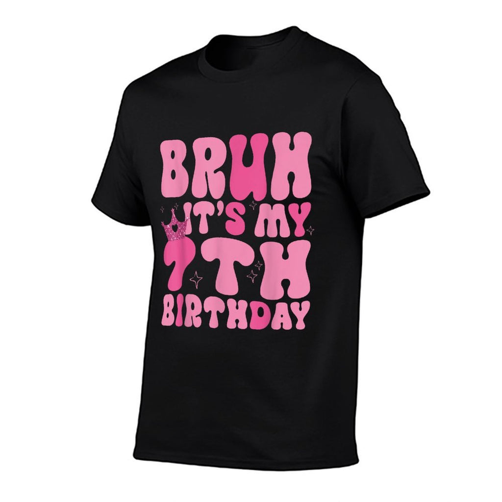 Bruh It's My 7th Birthday Party 7 Seven Years Old Girls Kids  Stretchy T-Shirt