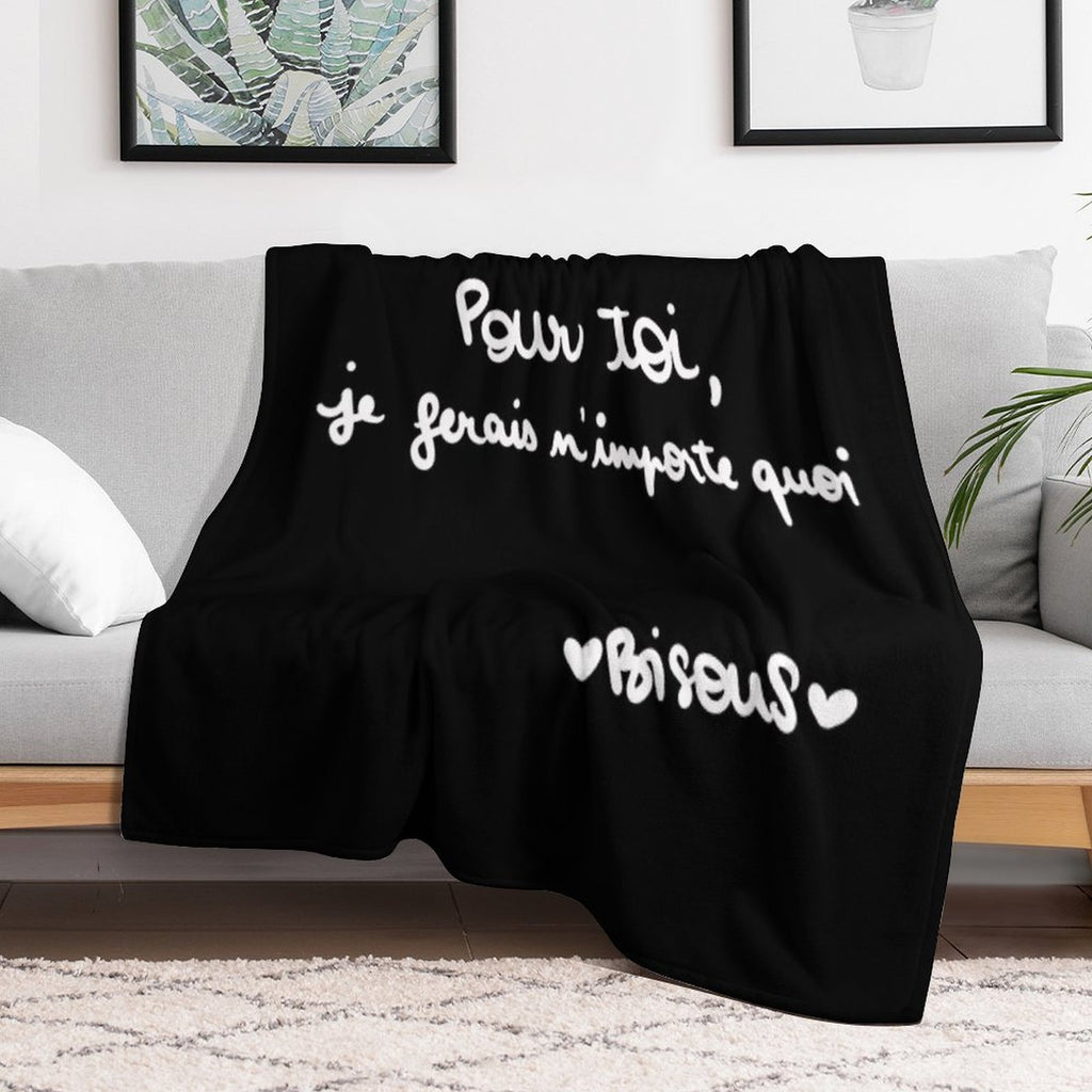 For You I Would Do Anything Kisses Comfort Throw Blanket