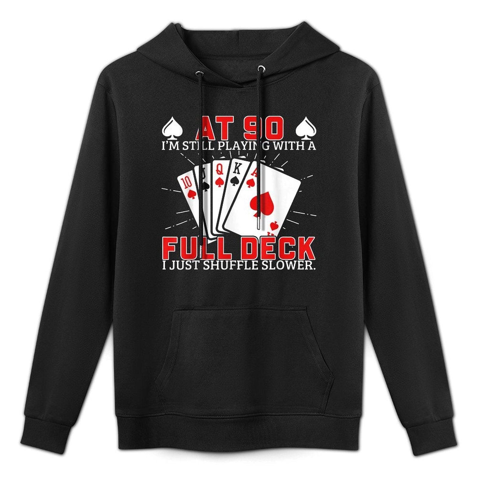 Funny 90Th Birthday Idea For Poker Enthusiasts Machine Washable Hoodie