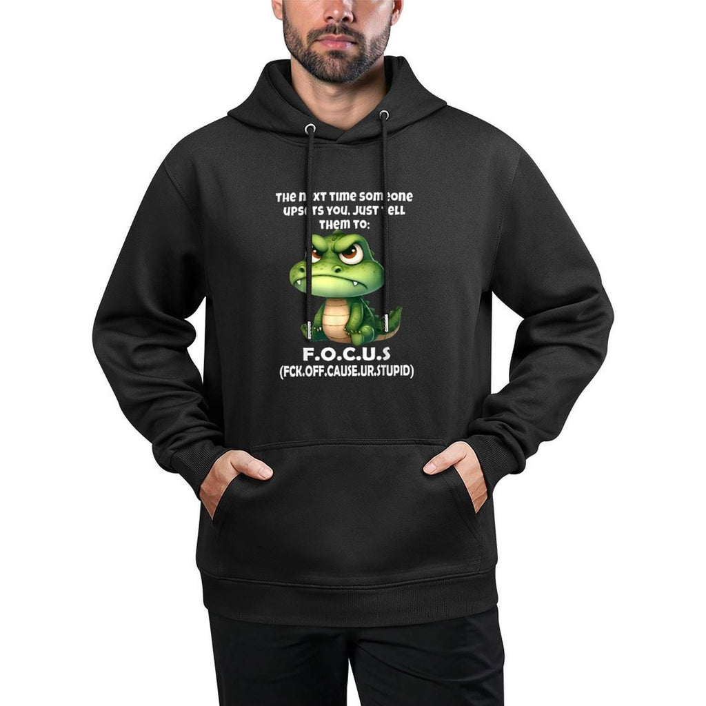 The Next Time Someone Upsets You Just Tell Them to Focus Versatile Streetwear Hoodie